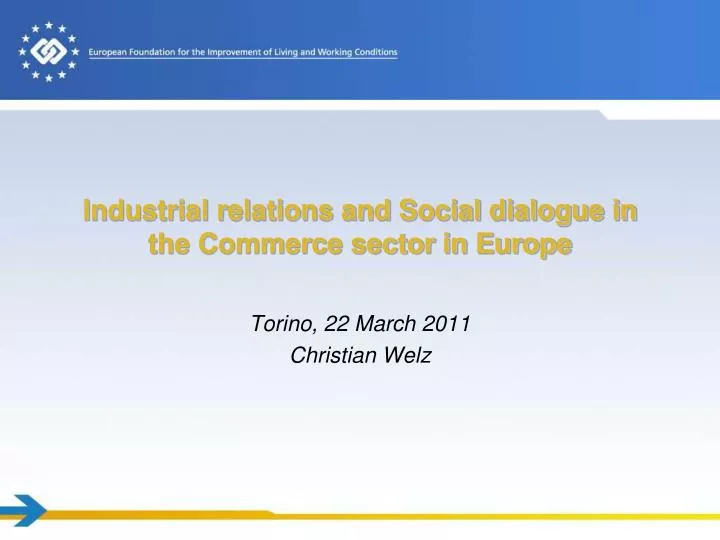 industrial relations and social dialogue in the commerce sector in europe