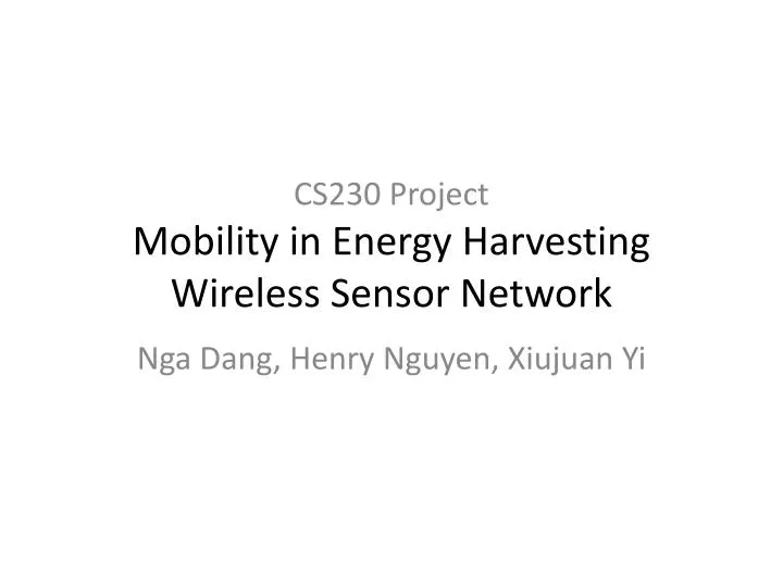 cs230 project mobility in energy harvesting wireless sensor network