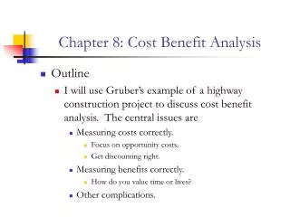 Chapter 8: Cost Benefit Analysis