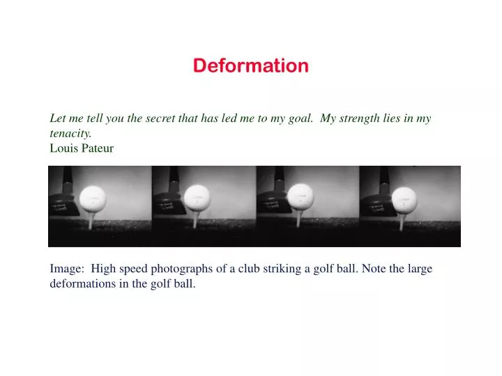 deformation