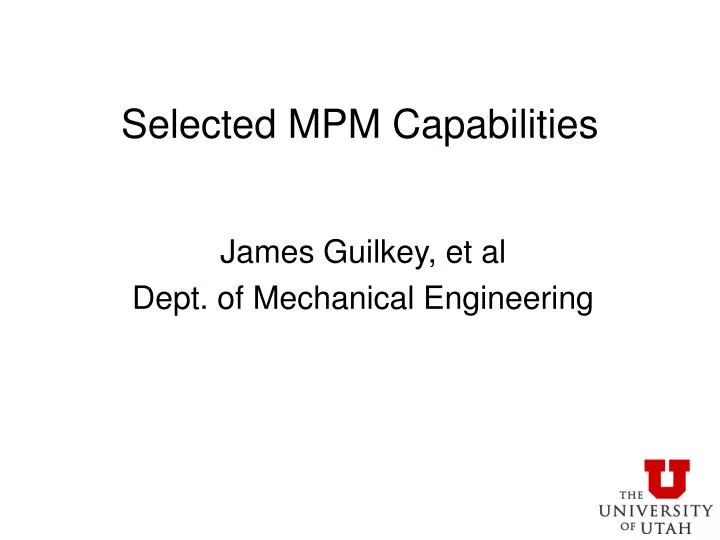 selected mpm capabilities