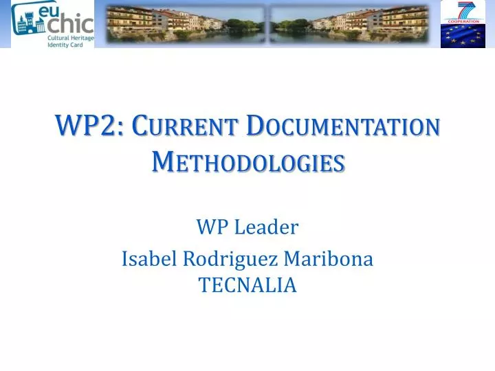 wp2 current documentation methodologies