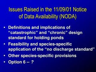 Issues Raised in the 11/09/01 Notice of Data Availability (NODA)