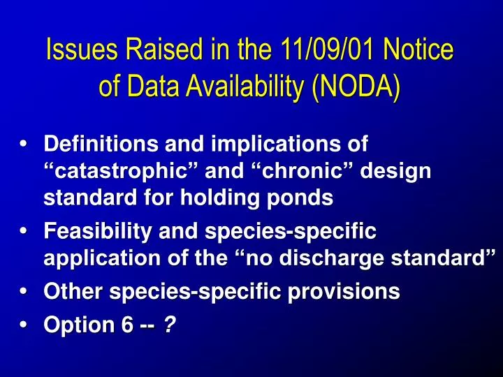 issues raised in the 11 09 01 notice of data availability noda