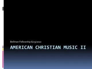 American Christian Music II