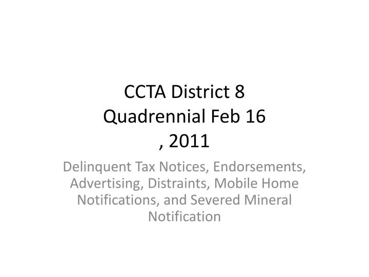 ccta district 8 quadrennial feb 16 2011