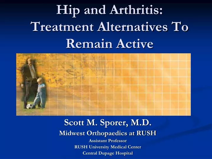 hip and arthritis treatment alternatives to remain active