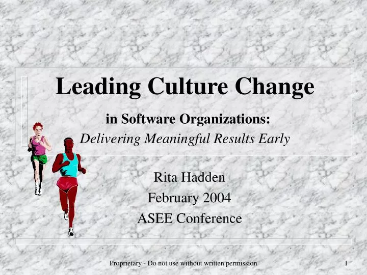 leading culture change in software organizations delivering meaningful results early