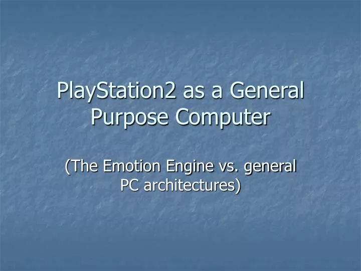 playstation2 as a general purpose computer