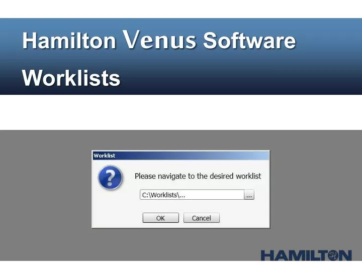 hamilton venus software worklists