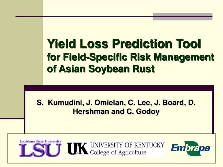 yield loss prediction tool for field specific risk management of asian soybean rust