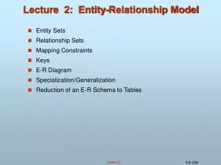 Lecture 2: Entity-Relationship Model