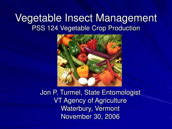 vegetable insect management pss 124 vegetable crop production