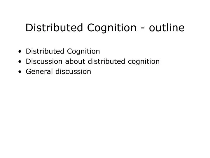 distributed cognition outline