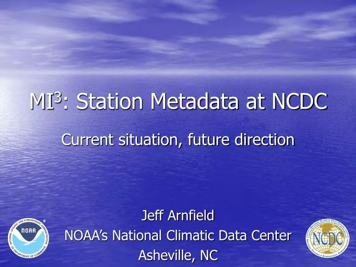 mi 3 station metadata at ncdc