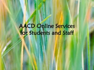 AACD Online Services for Students and Staff
