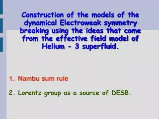 Construction of the models of the dynamical Electroweak symmetry breaking using the ideas that come from the effective f