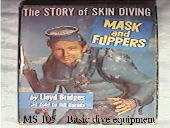 ms 105 basic dive equipment