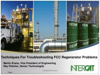 Techniques For Troubleshooting FCC Regenerator Problems