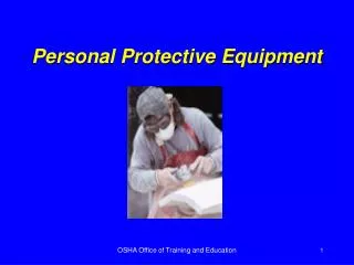 Personal Protective Equipment