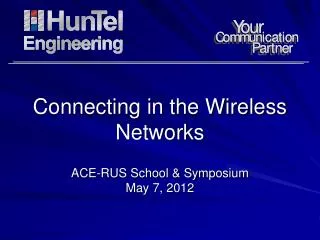 Connecting in the Wireless Networks