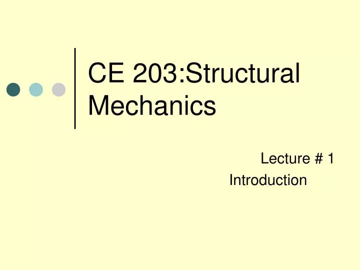 ce 203 structural mechanics