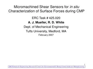 Micromachined Shear Sensors for in situ Characterization of Surface Forces during CMP