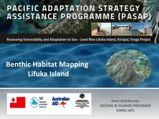 Aseri Baleilevuka OCEANS &amp; ISLANDS PROGRAM SOPAC-SPC