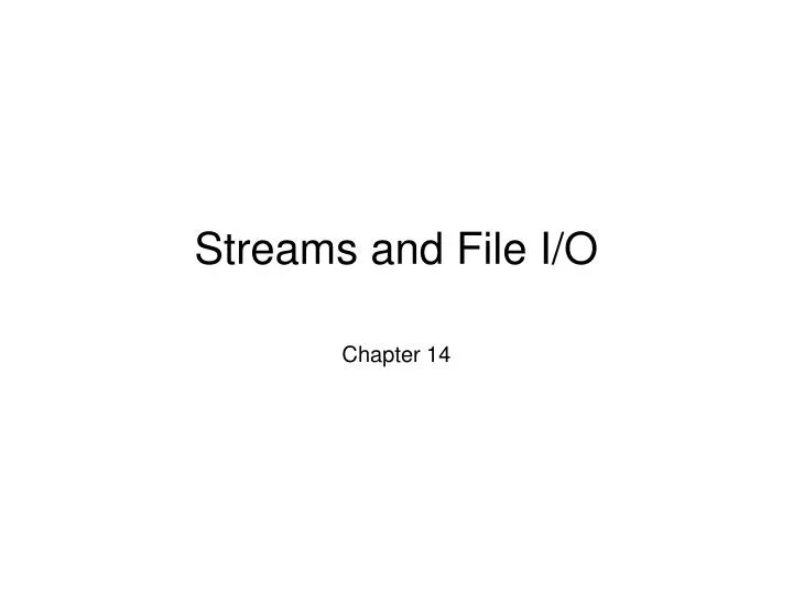 streams and file i o