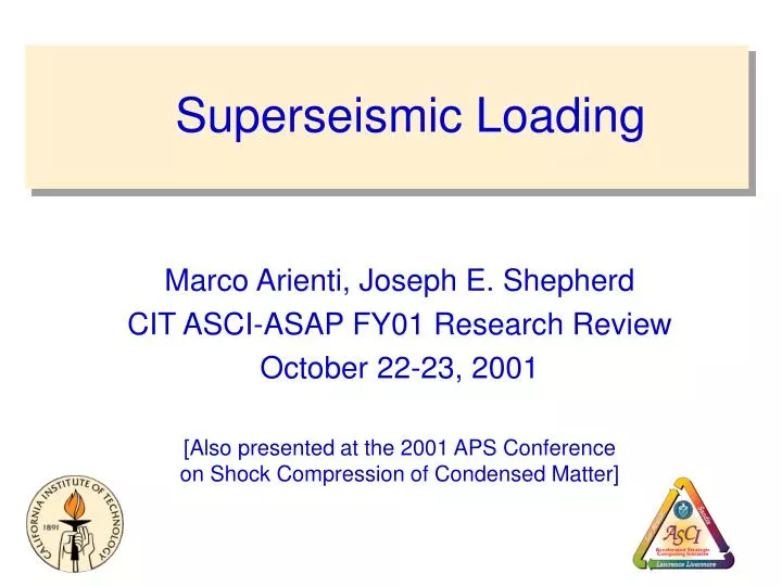 superseismic loading