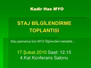 kadir has myo