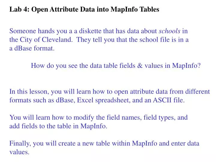 lab 4 open attribute data into mapinfo tables