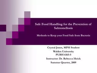 Safe Food Handling for the Prevention of Salmonellosis Methods to Keep your Food Safe from Bacteria