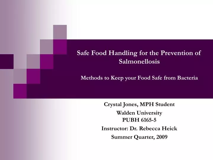 safe food handling for the prevention of salmonellosis methods to keep your food safe from bacteria