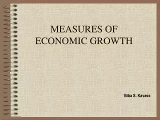 MEASURES OF ECONOMIC GROWTH