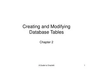 Creating and Modifying Database Tables