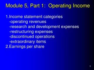 Module 5, Part 1: Operating Income