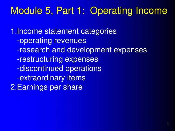 module 5 part 1 operating income