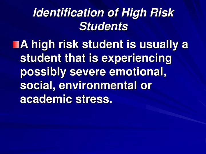 identification of high risk students