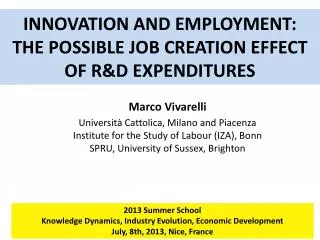 INNOVATION AND EMPLOYMENT: THE POSSIBLE JOB CREATION EFFECT OF R&amp;D EXPENDITURES