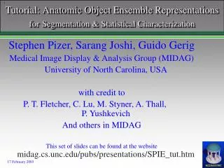 Tutorial: Anatomic Object Ensemble Representations for Segmentation &amp; Statistical Characterization