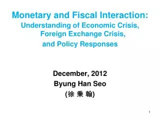 Monetary and Fiscal Interaction:
