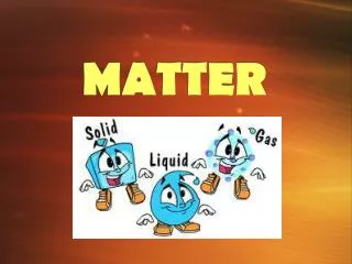 MATTER