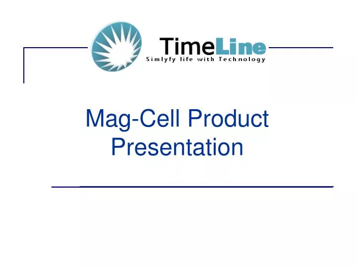 mag cell product presentation