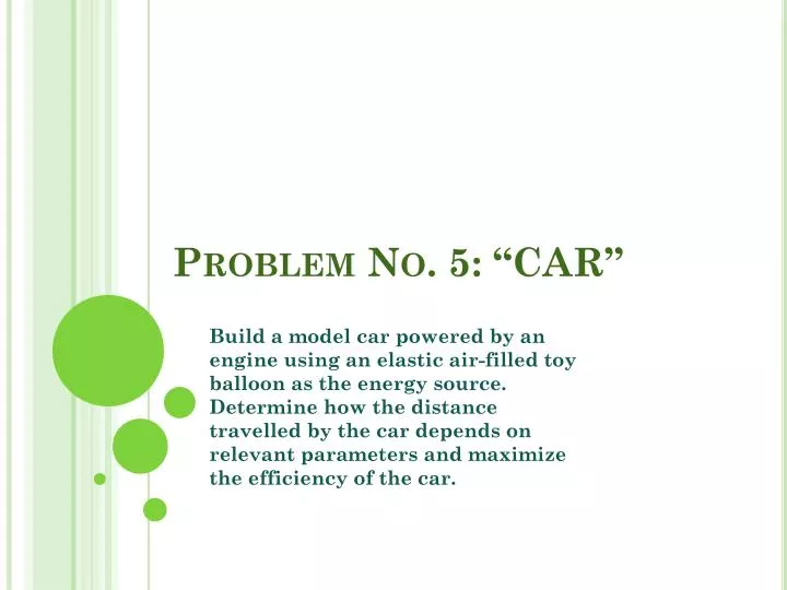 problem no 5 car