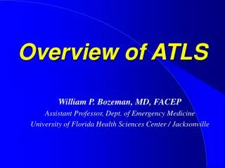 Overview of ATLS