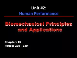 Unit #2: Human Performance