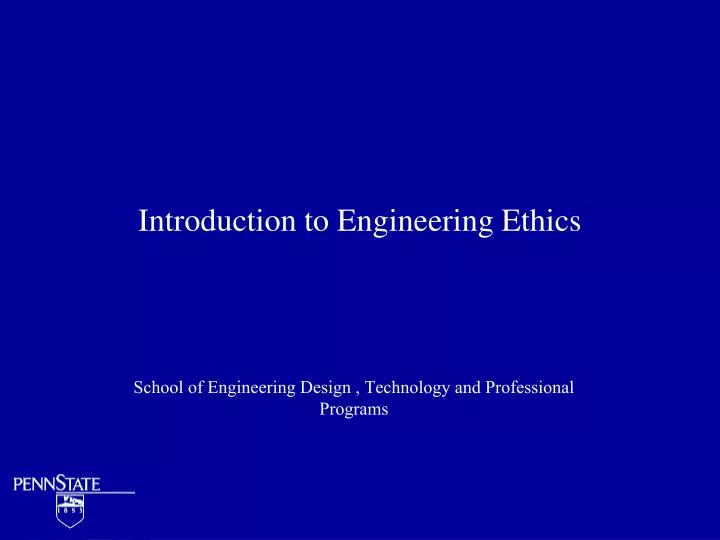 introduction to engineering ethics