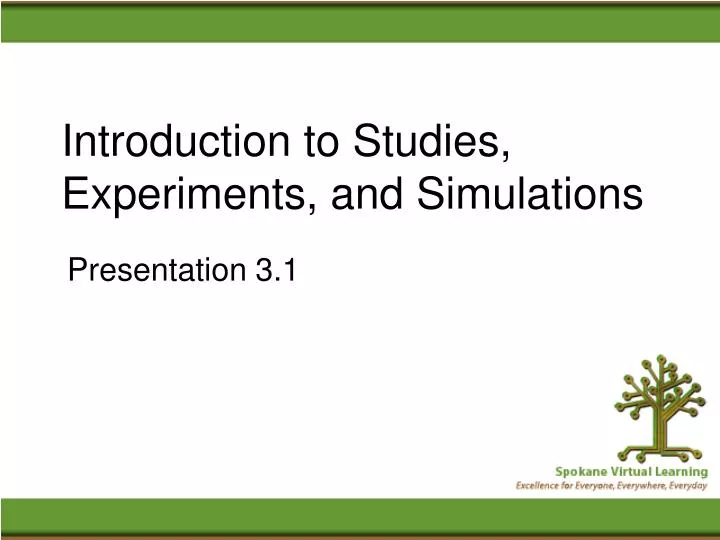 introduction to studies experiments and simulations