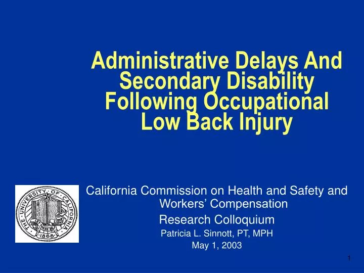 administrative delays and secondary disability following occupational low back injury